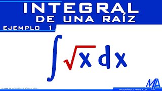 Integral of a root | Example 1