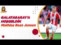 Mathias ross jensen skills  galatasaraya hogeldn  u21 trasnfer