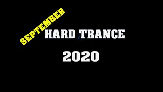 Hard Trance 2020 Mix l Setember