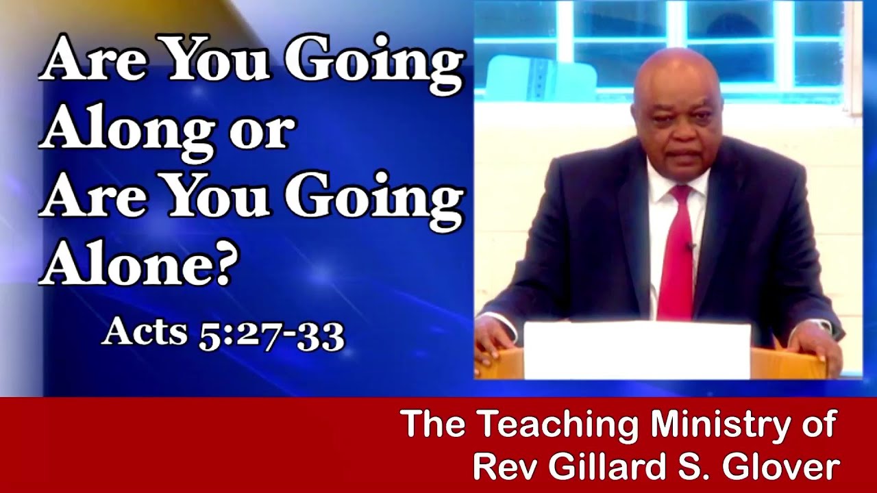 Are You Going Along Or Are You Going Alone Sunday Sermon 4 16 23 Acts are-you-going-along-or-are-you-going-alone-sunday-sermon-4-16-23-acts