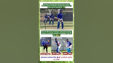 Virat & Gill facing Yashasvi Jaiswal