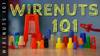 Master Wirenuts in 12 Minutes