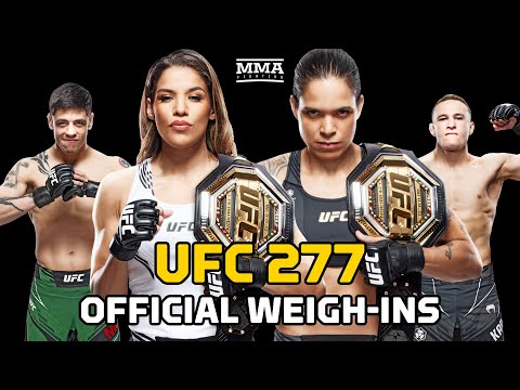 UFC 277: Pea vs. Nunes 2  Official Weigh-In Live Stream | MMA Fighting