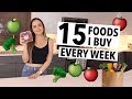 15 HEALTHY FOODS I EAT EVERY WEEK | grocery haul + meal ideas