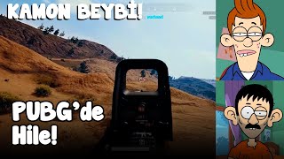 Kamon Beybi - Orhan Abiye Hile Yaptılar Pubg