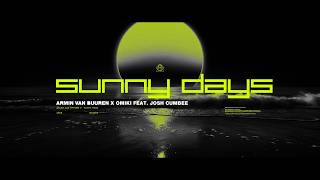 Sunny Days (feat. Josh Cumbee) - Armin van Buuren