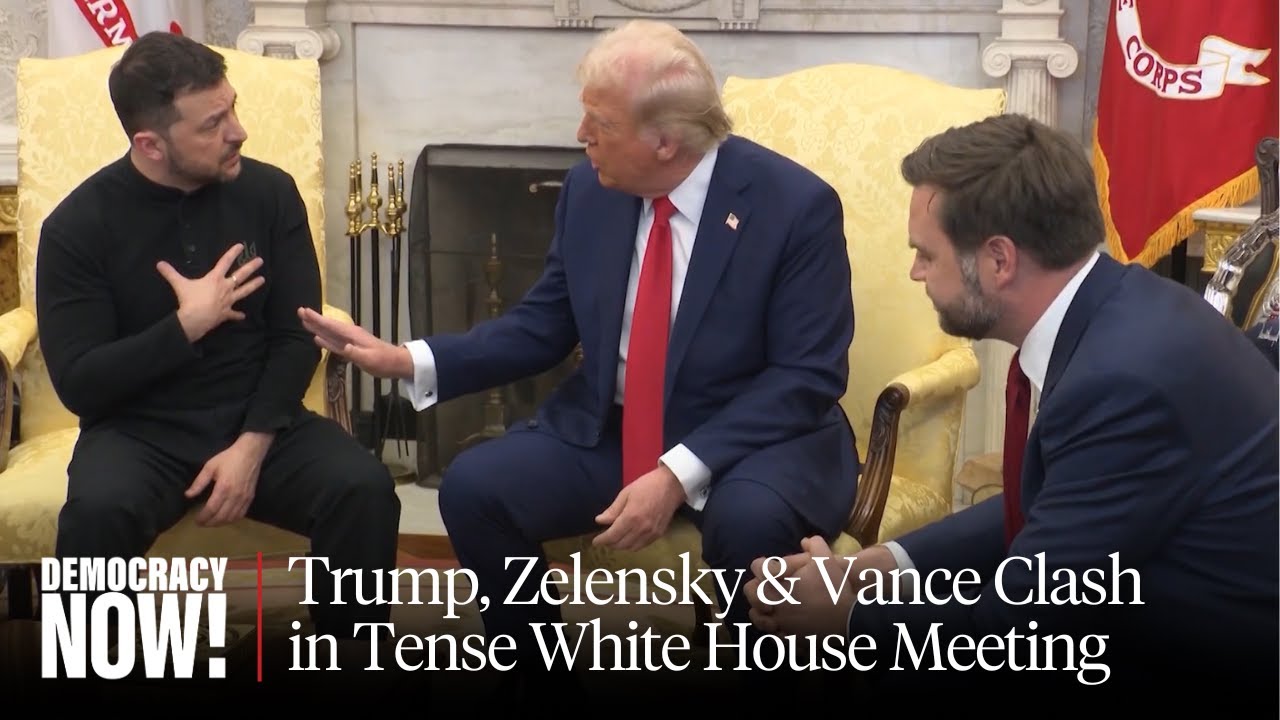 "You're Gambling with WWIII": Watch Trump & Vance Clash with Zelensky at White House
