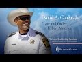 “Law and Order in Urban America” - David A. Clarke, Jr.