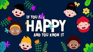 If You’re Happy and You Know | Kids Videos | Baby Songs