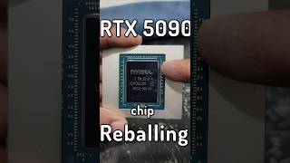 Perfect Reballing! #gpu #nvidia #rtx5090