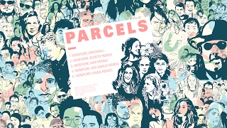Parcels - Herefore (Roisto Remix) chords