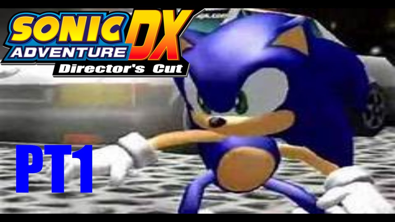 L'INIZIO DI UNA NUOVA AVVENTURA Sonic Adventure DX PT 1 - YouTube