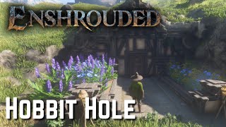 Enshrouded - Hobbit Hole