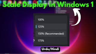 How to Scale Display in Windows 11 | Step-by-Step Guide