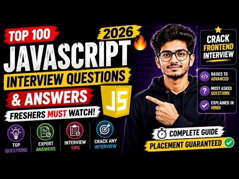 JavaScript Interview Questions 2026 | Top 100 JavaScript Interview Questions & Answers |