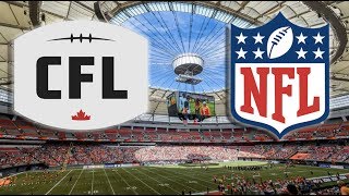 NFL vs CFL Whats The Difference?