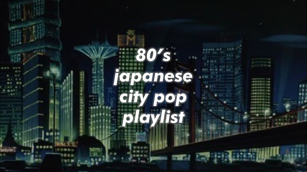 ⁣80s japanese city pop playlist