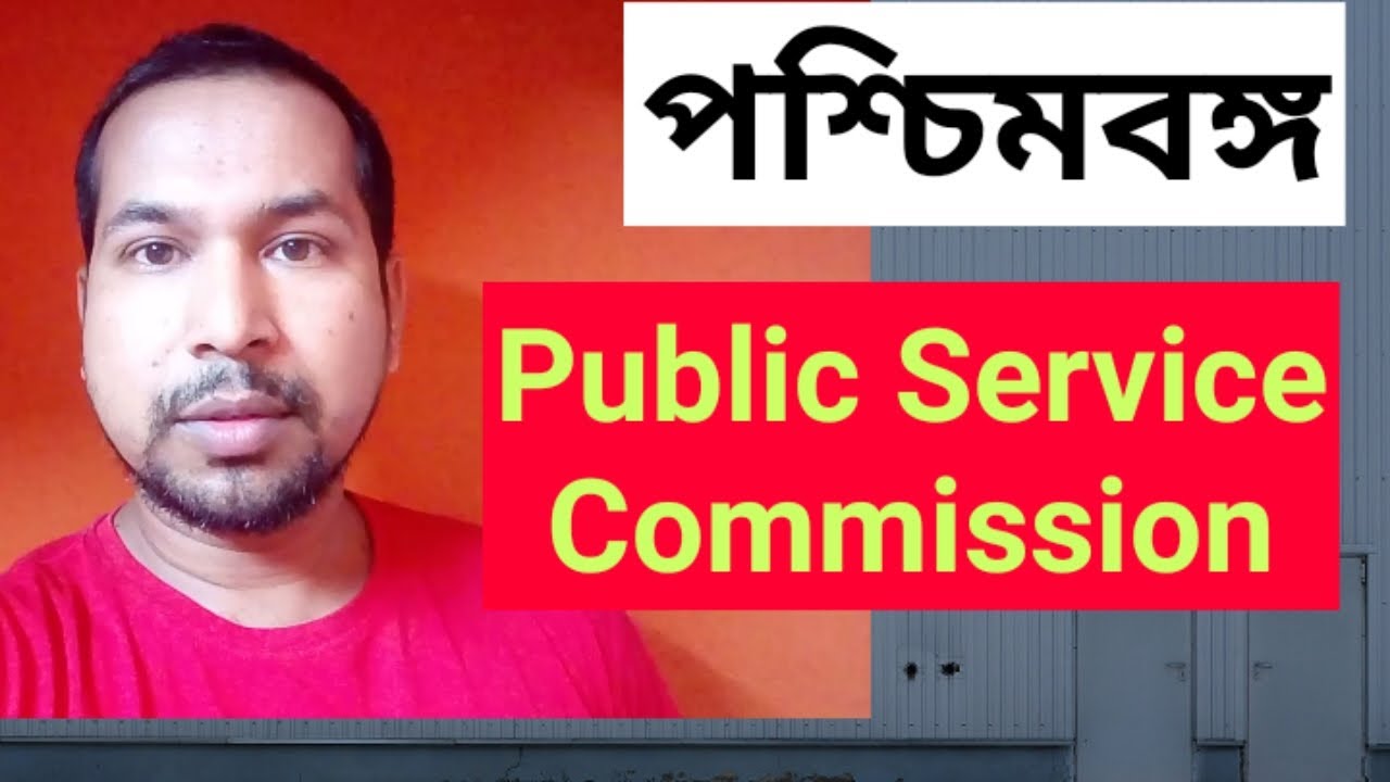 West Bengal Public Service Commission YouTube