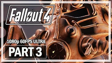 Fallout 4 Walkthrough Part 3 Deathclaw - PC Ultra Let