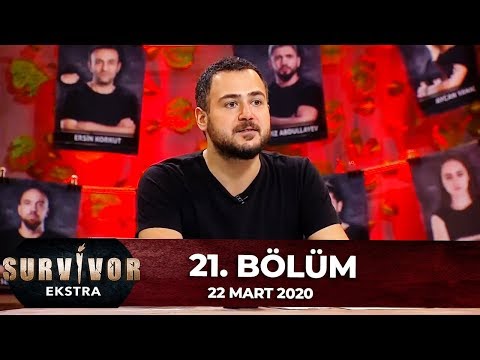 Survivor Ekstra 21. Bölüm | 22 Mart 2020