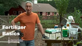 Learn the Basics of Fertilizer