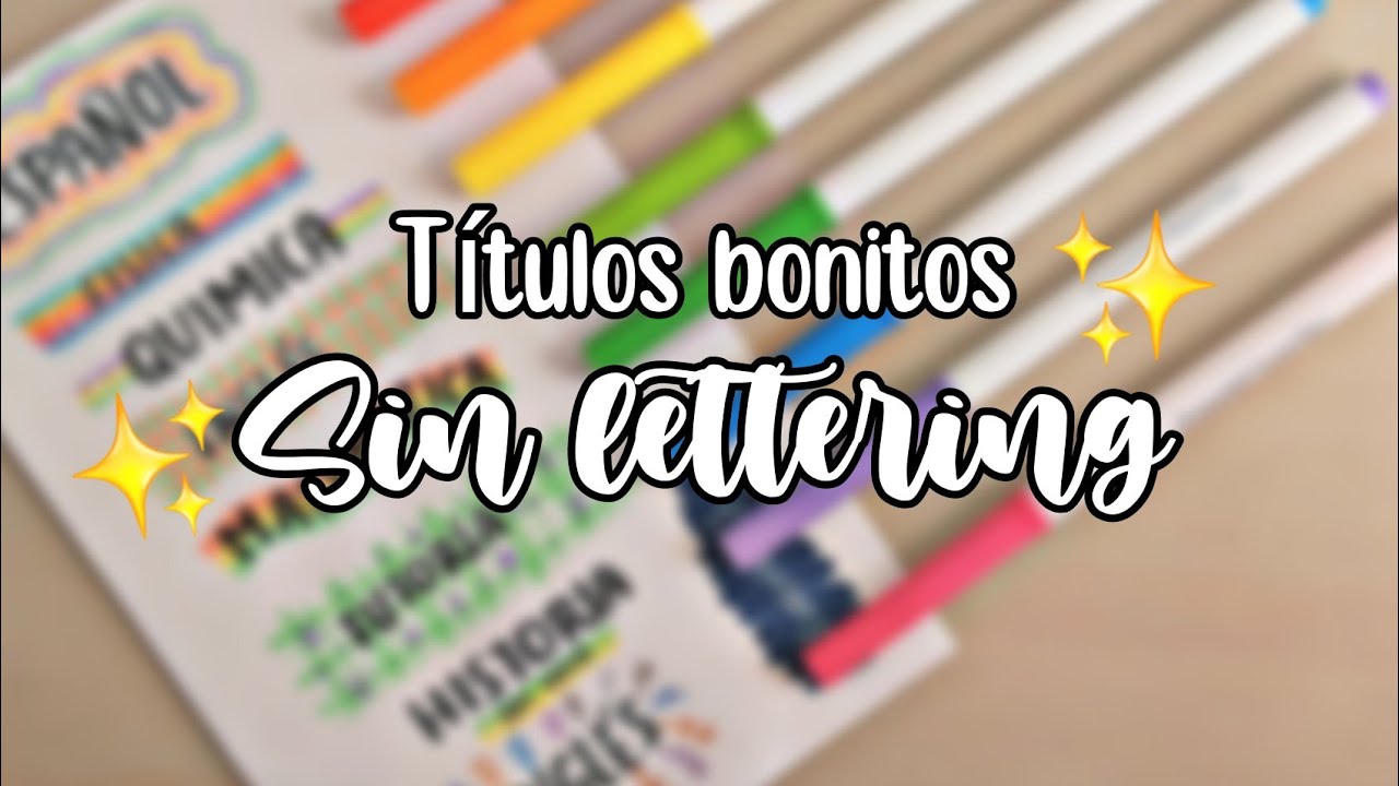 Títulos bonitos sin lettering 🌾|10 ideas ✨ - thptnganamst.edu.vn