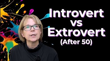 Introvert vs. Extrovert: What Changes After 50?