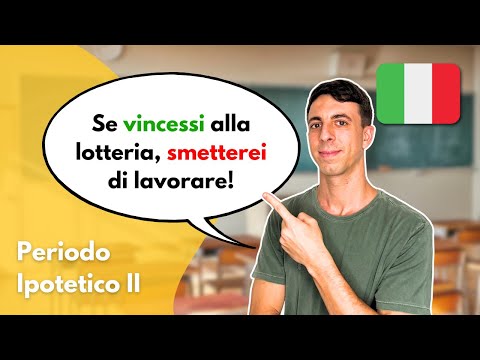 Il PERIODO IPOTETICO del 2° tipo (della POSSIBILITÀ) | Impara l'italiano con Federico