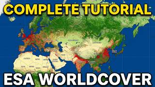 Download ESA WorldCover Land Cover Data | Complete GIS Tutorial