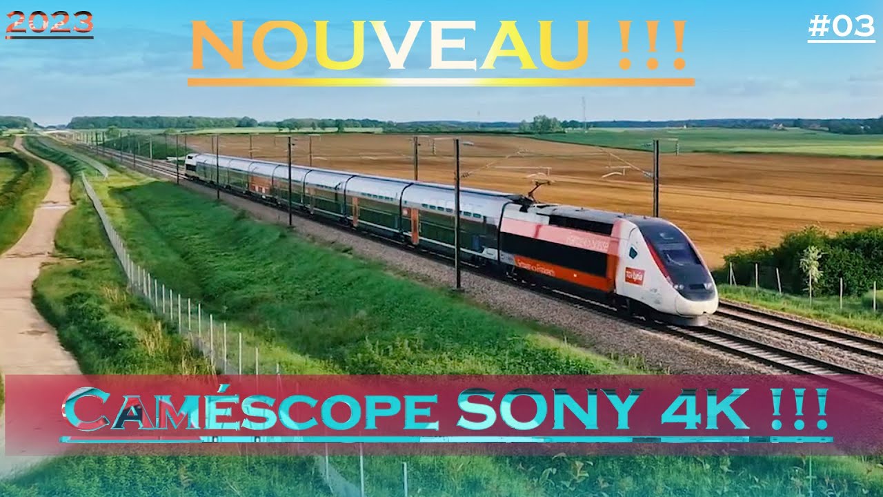 NOUVEAU PLANS à Montberthault/Forléans depuis mon NOUVEAU caméscope!!! | TGV (High Speed Train): #03