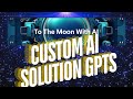 GPTs de Soluciones de IA Personalizadas