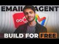 BUILD Your First PERSONAL Email AGENT For FREE ( Step-by-Step Guide )