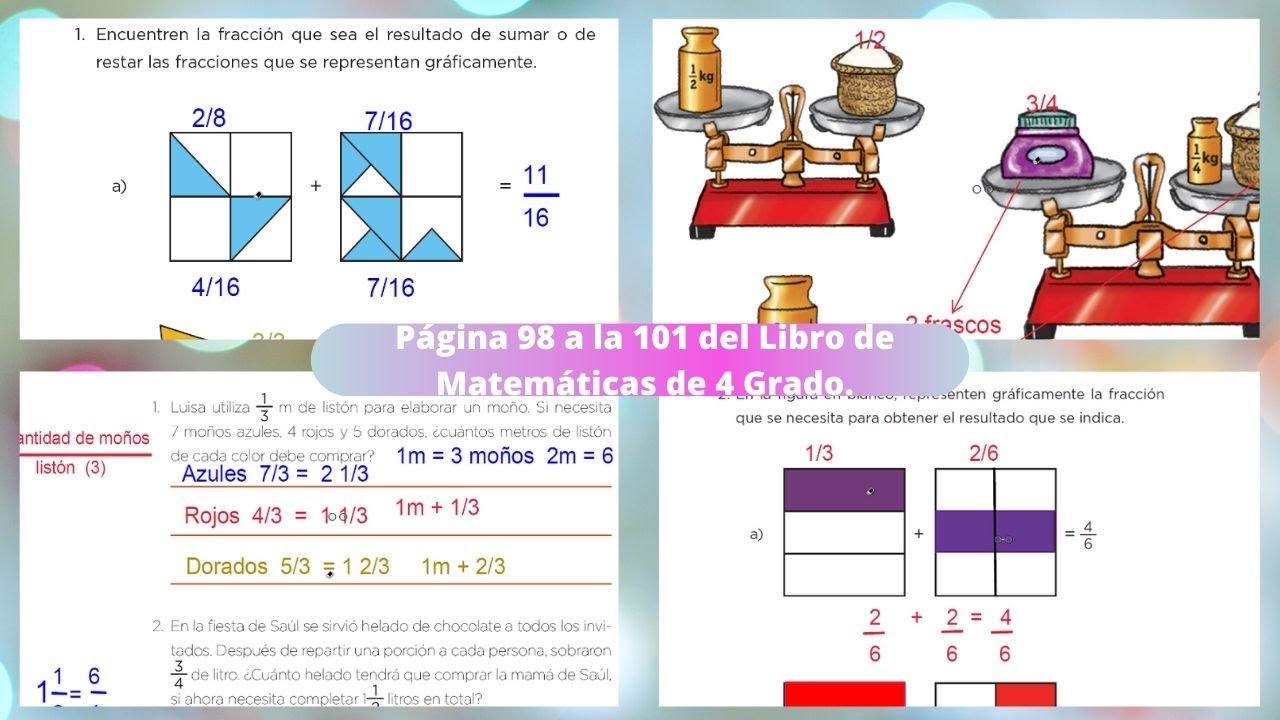 Paginas 98 A La 101 Del Libro De Matematicas De 4 Grado Youtube