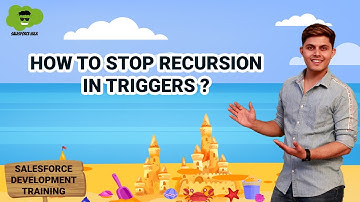 How to Stop Recursion In Triggers | Salesforce Development Course