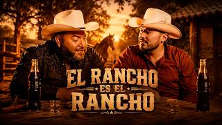 El Rancho Es El Rancho – Traviezos de la Zierra x Tony Montoya (Video Oficial)