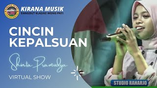 CINCIN KEPALSUAN 'KIRANA MUSIK' Voc. SHINTA PRAMUDYA (LIDA DANGDUT INDOSIAR 2020)