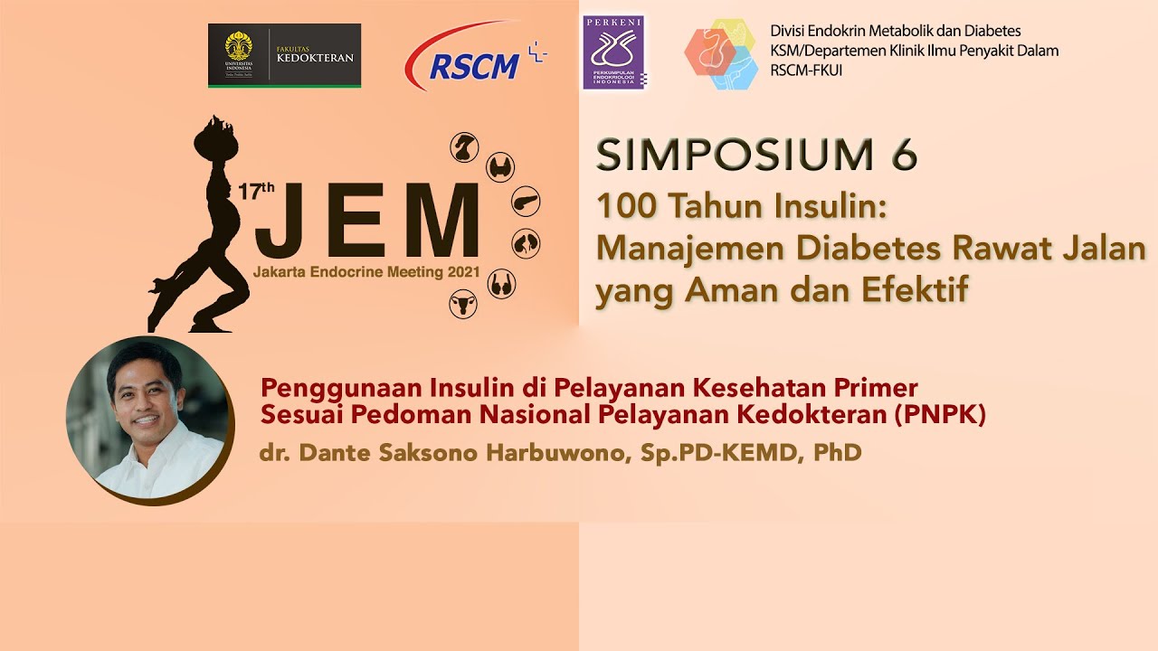 Penggunaan Insulin di Pelayanan Kesehatan Primer Sesuai Pedoman Nasional Pelayanan Kedokteran (PNPK)