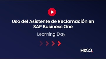 Uso del Asistente de Reclamación en #sapbusinessone
