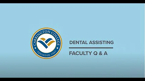 Dental Assisting Faculty Q&A - Program Director, L...
