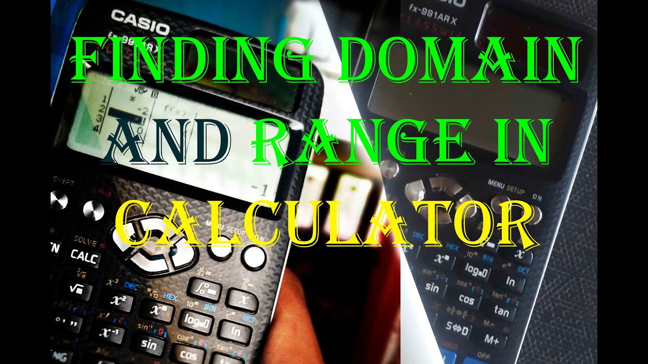 Finding Domain And Range In Your Calculator YouTube