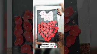 #farewell #innovativelearning #diy #invitationcarddesign #primaryeducation #craft