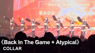 COLLAR《Back In The Game + Atypical》｜2024.03.23《COLLAR Crush Live 2024》