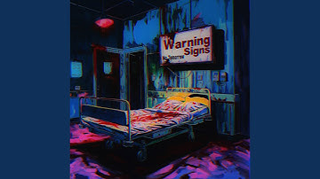 Warning Sign (feat. KiraKills)