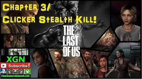 The Last of Us Remastered chapter 3 (Survivor mode) Clicker stealth kill!
