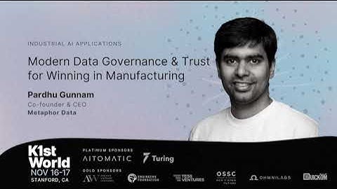 Modern Data Governance and Trust for Winning in Manufacturing with Metaphor Data CEO Pardhu Gunnam