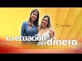 Conquista tu RIQUEZA: La ecuación perfecta del DINERO | Diana Alvarez &amp; Diana Delgado