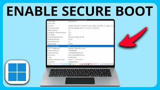 How to Enable Secure Boot on Windows 11 | Step by Step