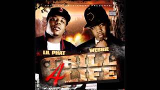 Webbie & Lil Phat - G-Shit 2 - NEW 2011