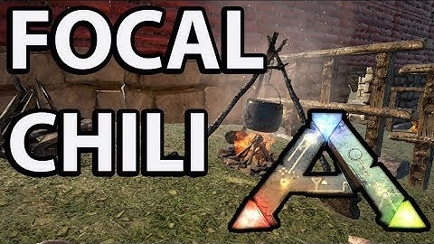 How to Craft Focal Chili: Ark Survival Evolved