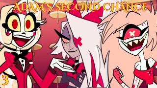 HAZBIN HOTEL ✯ "Adam's Second Chance" Part 3
